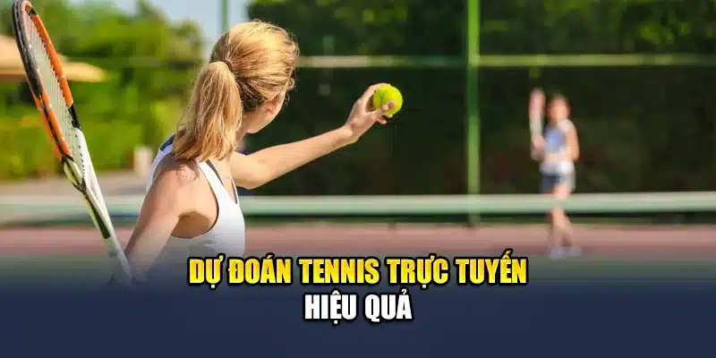 Tennis Trực Tuyến QH88 Dữ Liệu Chuẩn Tỷ Lệ Kèo Minh Bạch 2 Dự đoán tennis trực tuyến hiệu quả