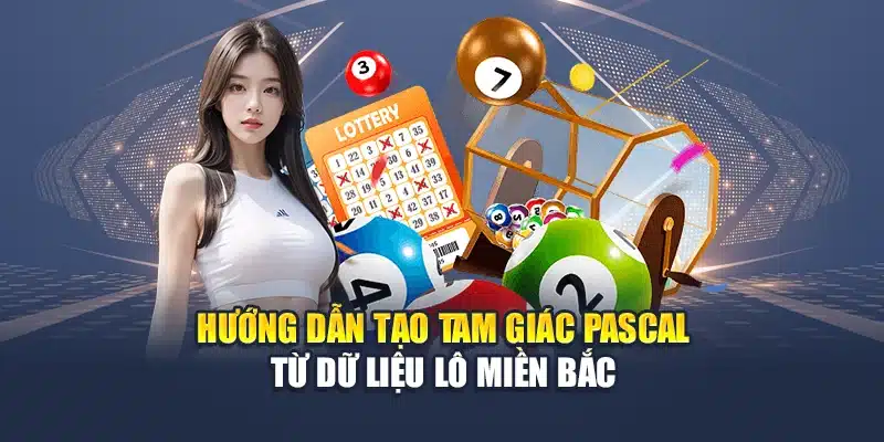 Kinh Nghiệm Soi Cầu Lô Theo Tam Giác Pascal Chuẩn Từ Cao Thủ 2 Hướng dẫn tạo tam giác Pascal từ dữ liệu lô miền Bắc