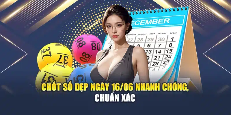 Soi Cầu Xổ Số Miền Nam 16/06 – Phân Tích Đủ Và Chính Xác 3 Chốt số đẹp ngày 16/06 nhanh chóng, chuẩn xác